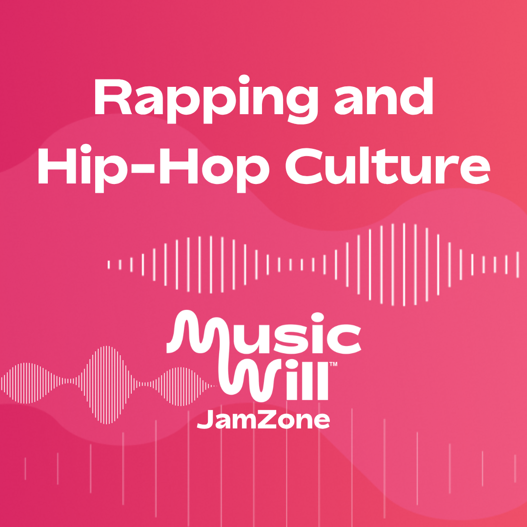 Rapping and Hip Hop Culture Class banner from Music Will