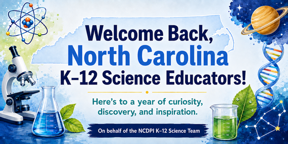 Welcome Back K-12 Science Educators