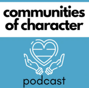 Communities of Character Podcast