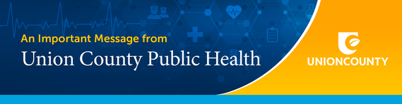 An Important Message from Union County Public Health