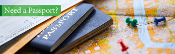 Need a Passport? Image of a passport and pushpins on a map.