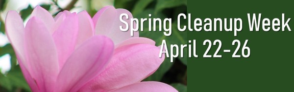 Spring CleanUp Week