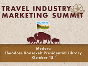 TRAVEL INDUSTRY MARKETING SUMMIT | Medora | TRPL | October 15