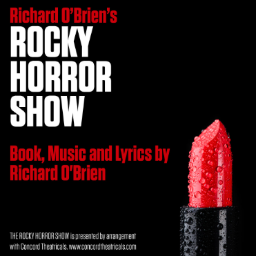 A poster for "Richard O'Brien's Rocky Horror Show" with a red lipstick on a black background. The lipstick has water droplets on it.