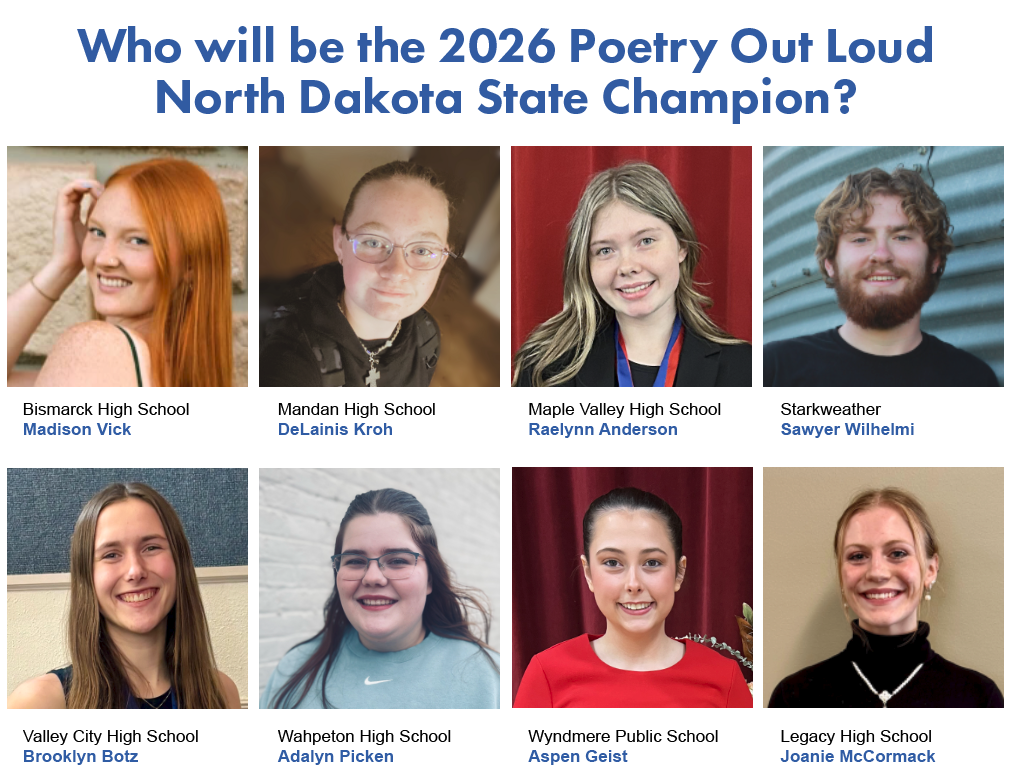 Collage of 8 high school student headshots, showing name of student and school, all competing in 2026 ND Poetry Out Loud 