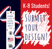 National Endowment for the Arts' Bookmark Design Challenge: Celebrating America's 250th; for students in grades K-8