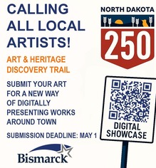 Ad for Bismarck Art & Heritage Discovery Trail calling local artists to submit work by May 1 for a digital showcase
