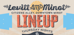 Levitt Music Series Line-up happening Thursdays in Minot during the summer of 2026