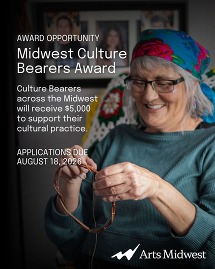 Award Opportunity: Midwest Culture Bearers Award - receive $5,000; apply by Aug. 18; photo of woman creating dream catcher