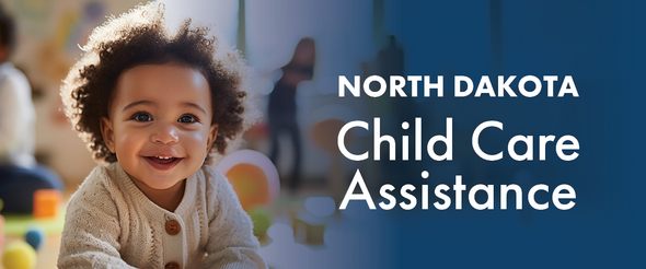 North Dakota Child Care Assistance