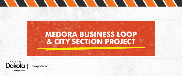 Medora Business Loop & City Center Project Newsletter Header