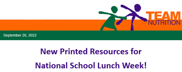 NATIONAL SCHOOL LUNCH WEEK resources