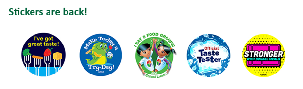 Stickers are back from USDA Team Nutrition