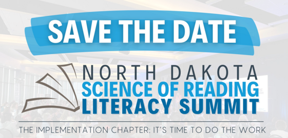 ND Science of Reading Save the Date
