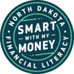 Smart with My Money, North Dakota Financial Literacy