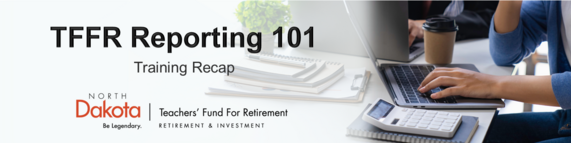 TFFR Reporting 101 Training Recap