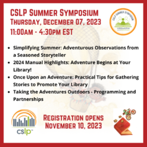 CSLP Summer Symposium, Thursday, December 7, 2023, 10:00 AM - 3:30 PM. Click to go to https://www.cslpreads.org/summer-symposium/