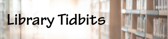 Library Tidbits Header Image