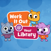 Work It Out @ Your Library