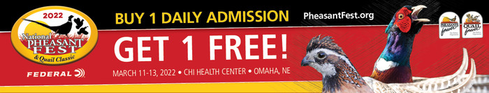 Ad: 2022 Pheasant Fest "Buy one daily admission, get one free"