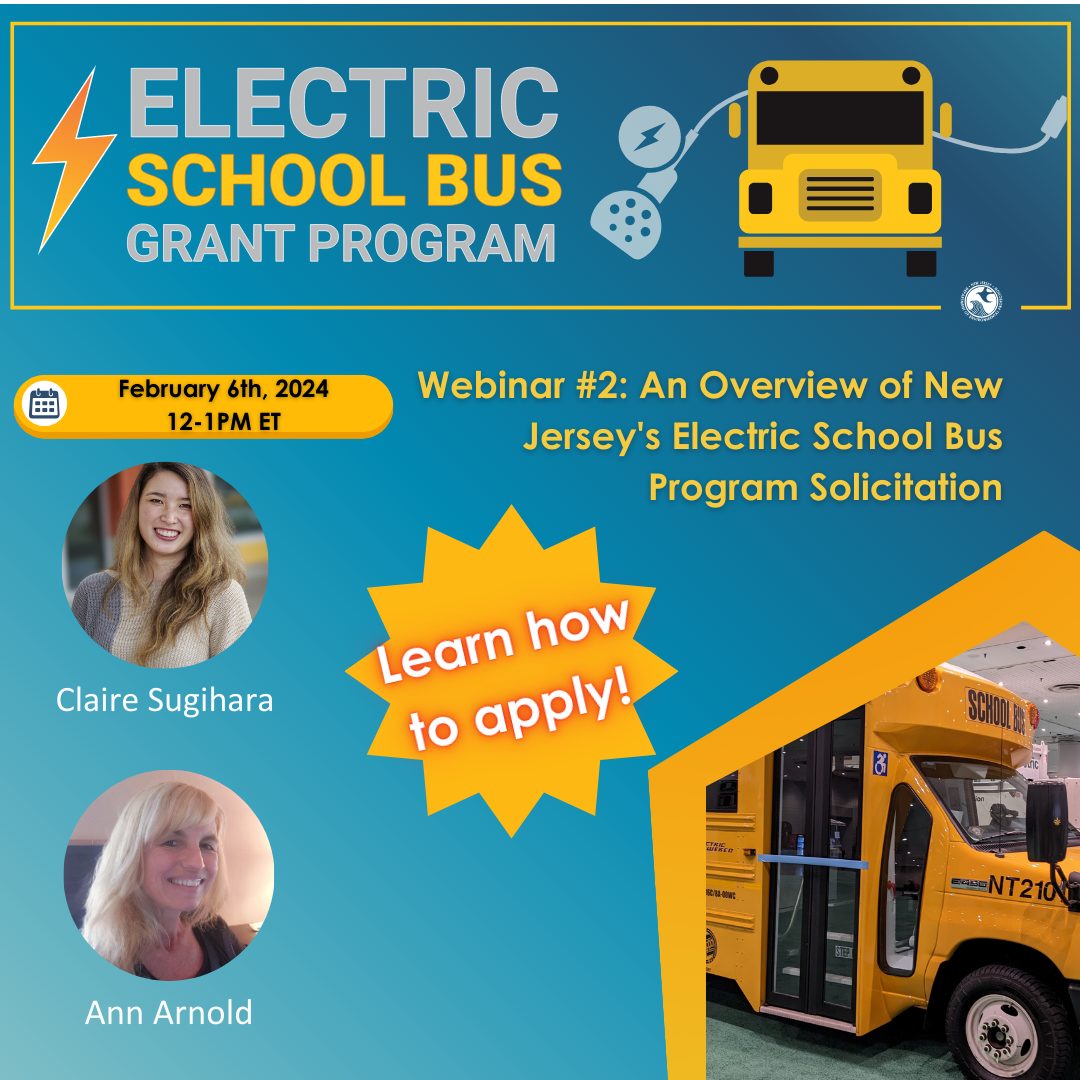 🚌 TOMORROW 2/6 inar 2 An Overview of New Jersey's Electric School
