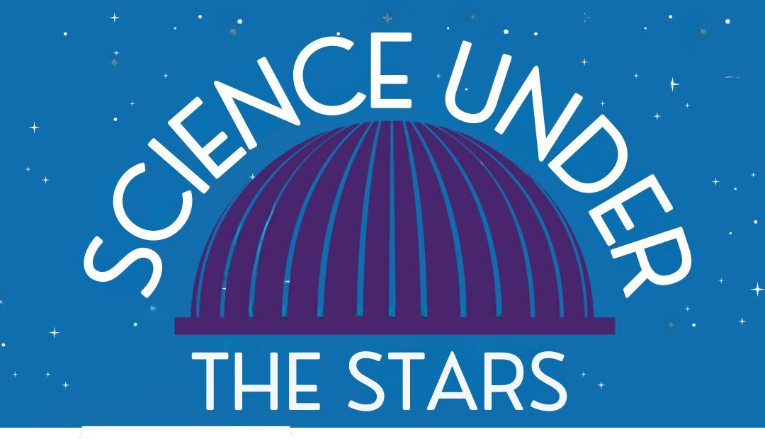 Science Under Stars
