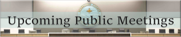Upcoming Public Meetings Banner_beveled