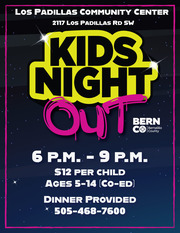 https://www.bernco.gov/blog/event/kids-night-out-at-los-padillas-community-center/?instance_id=20504