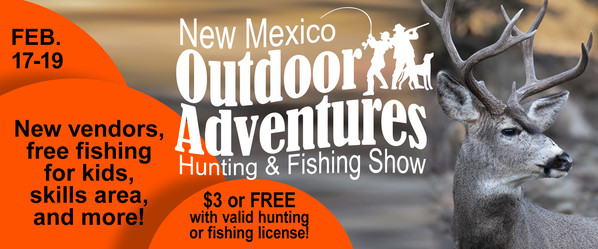 New Mexico Outdoor Adventures Hunting & Fishing Show