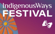 Indigenous Ways Festival