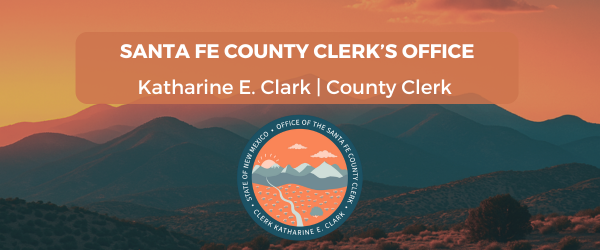 Santa Fe County Clerk's Office Banner
