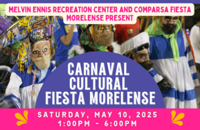 Morelense Festival at Melvin Ennis Community Center