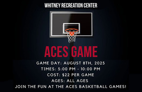 Whitney Family night at Aces Basketball