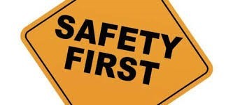 SAFETY FIRST