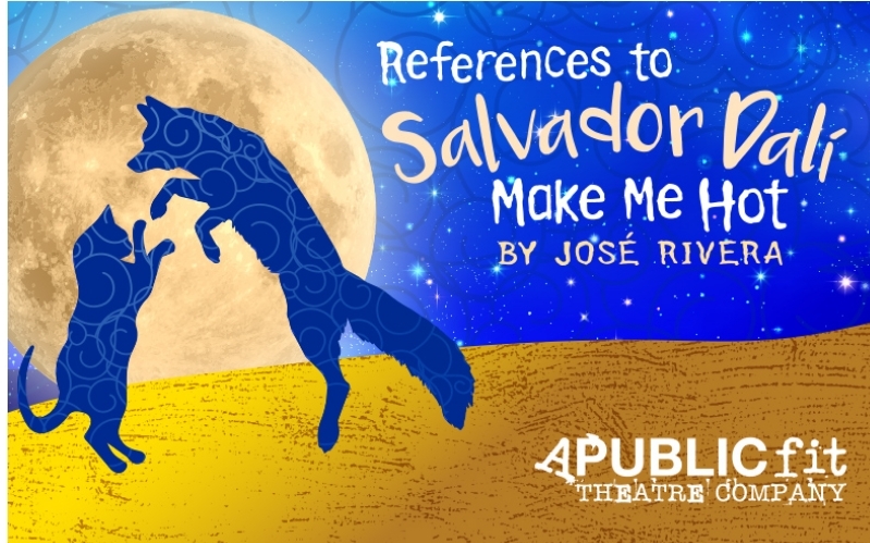 A Public Fit Presents “References To Salvador Dali Make Me Hot”