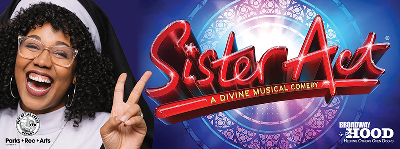 Broadway in the Hood Sister Act graphic with words