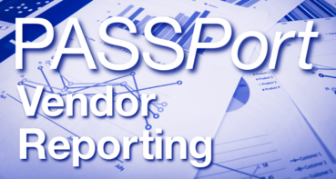 PASSPort Vendor Reporting