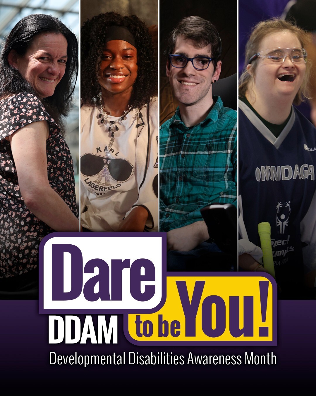 Dare to Be You - Developmental Disabilities Awareness Month