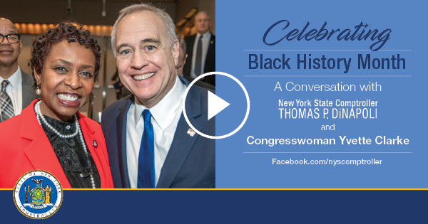 Comptroller DiNapoli and Yvette Clarke Play button image