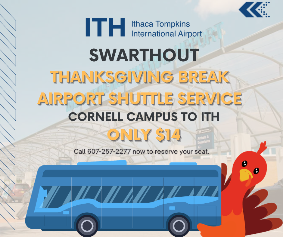 Thanksgiving Break Travel Made Easy Cornell to ITH Airport Shuttle Service