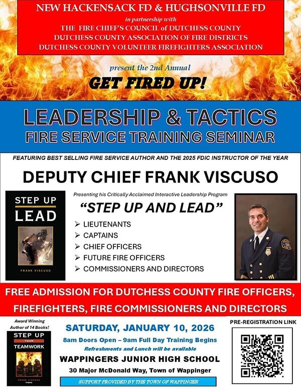 New Hackensack Fire - Hughsonville Fire - Leadership & Tactics Seminar