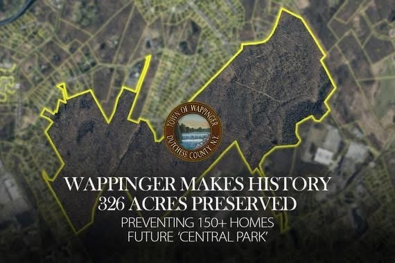 WAPPINGER MAKES HISTORY WITH 326 ACRES PRESERVED