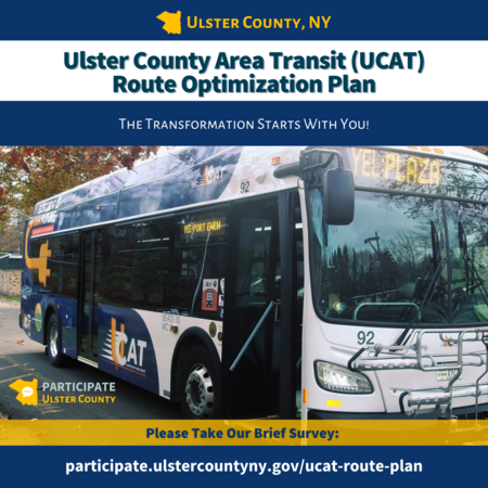 Participate Ulster Ulster County Area Transit (UCAT) Route Optimization Plan