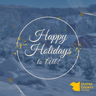 Happy Holidays, Ulster County