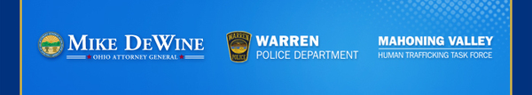 Ohio Attorney General Mike DeWine, Warren Police Department, Mahoning Valley Human Trafficking Task Force