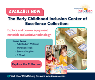 Early Childhood Inclusion Center of Excellence Collection