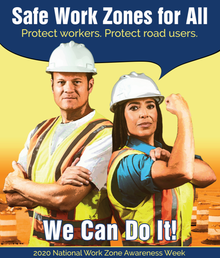 2020 National Work Zone Awareness Week