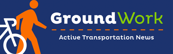 GroundWork Active Transportation News