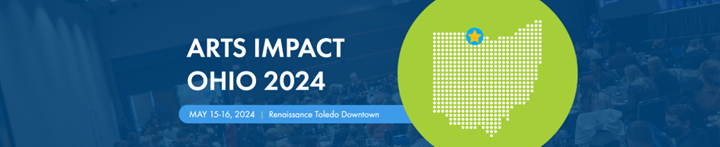 Arts Impact Ohio 2024
