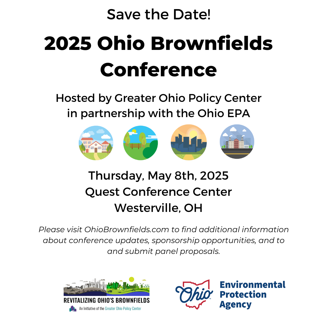 Save the Date 2025 Ohio Brownfields Conference May 8, 2025